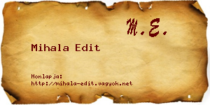 Mihala Edit névjegykártya